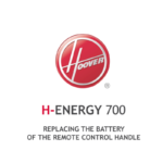 Hoover H-Energy 700 Remplacer batterie