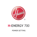 Hoover H-Energy 700 Power setting