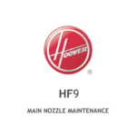 Hoover HF9 Borstelonderhoud
