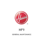 Hoover HF9 Algemeen onderhoud